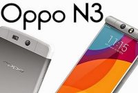 Harga dan Spesifikasi Oppo N3 Terbaru