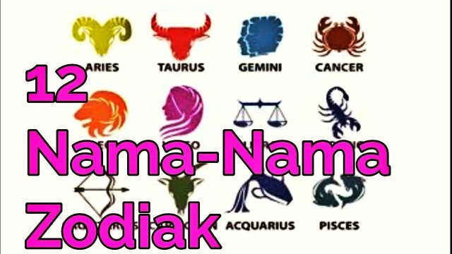 Nama Nama Zodiak dan Artinya