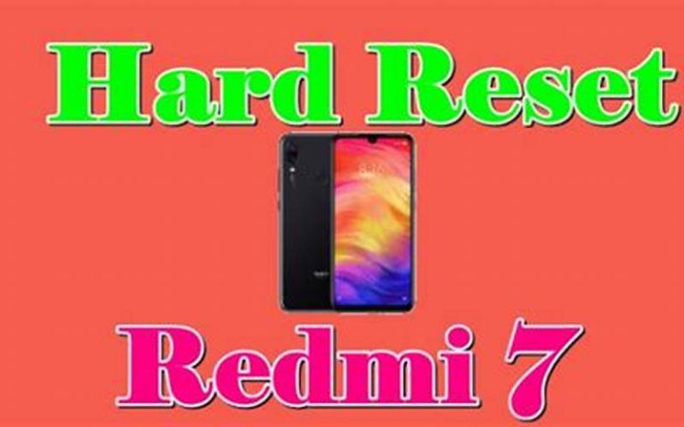 Cara Reset HP Redmi 7: Panduan Lengkap