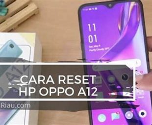 Reset Hp Oppo A12