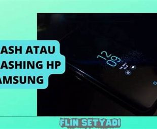 Keuntungan Flashing Hp