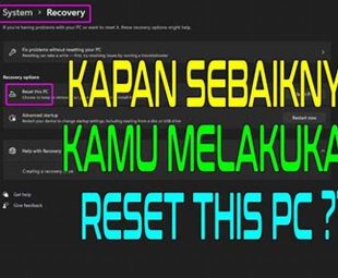 Kapan Sebaiknya Melakukan Reset Pabrik